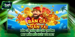 Bắn cá Thần Tài