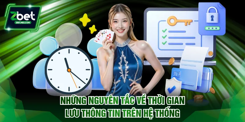 Những nguyên tắc về thời gian lưu thông tin trên hệ thống